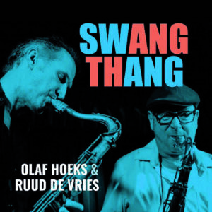 Olaf Hoeks & Ruud de Vries