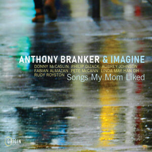 Anthony Branker & Imagine