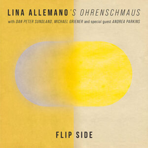 Lina Allemano’s Ohrenschmaus