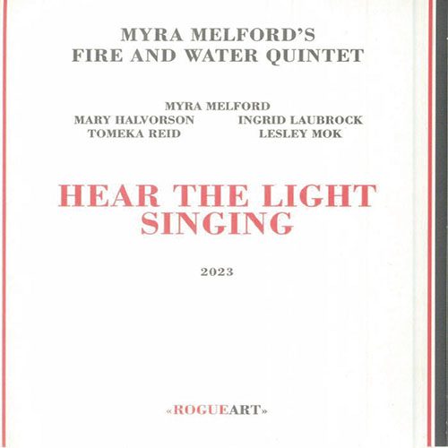 Myra Melford Fire & Water Quintet