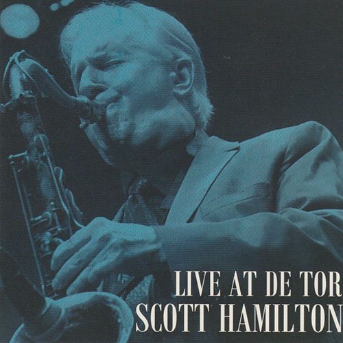 Scott Hamilton & Rein de Graaff Trio